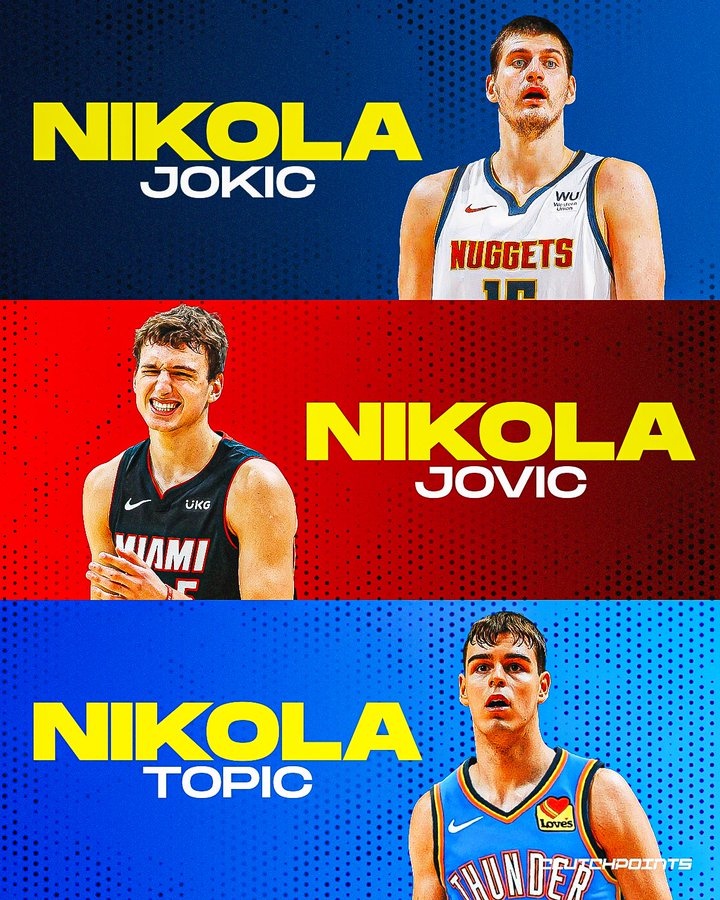 美媒調(diào)侃：5個塞爾維亞籍NBA球員3個叫尼科拉 這種巧合幾率大嗎？